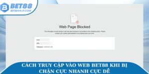 Các giải pháp truy cập Bet88