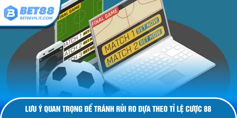Tỉ Lệ Kèo 88 - Giải Mã Bí Mật Soi Kèo Đỉnh Tại Bet88 Cẩm nang phải chú ý về tỉ lệ cược 88